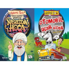 Eğlenceli Bilgi Yayınları Dünyayı Güldüren Süperstar - Nasreddin Hoca ve Otomobil Uçar Gider (Mazlum Akın)