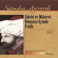 Beei Edebi ve Manevi Dünyası Içinde Fatih