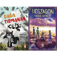 Timaş Çocuk Dağa Tırmanan Kedi ve Hegzagon Sadece Hayal Et (Mustafa Orakçı)