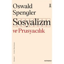 Beei Sosyalizm ve Prusyacılık