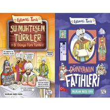 Eğlenceli Bilgi Yayınları Şu Muhteşem Türkler - Bi Dünya Türk Tarihi ve Dünyanın Fatihleri (Nurlan Nazlı Kaya)