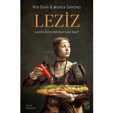 LTG Nova Leziz – Lezzetin Evrimi Bizi Nasıl Insan Yaptı?