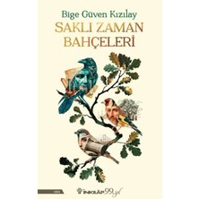 LTG Nova Saklı Zaman Bahçeleri