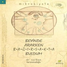 LTG Nova Beyinde Ararken Bağırsakta Buldum