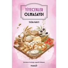 LTG Nova Yiyecekler Olmasaydı