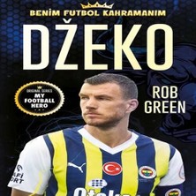 LTG Nova Dzeko – Benim Futbol Kahramanım