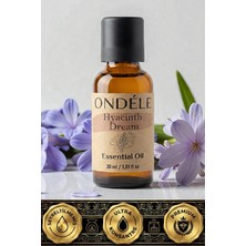 Ondéle Hyacinth Dream 30ML %100 Saf Uçucu Yağ | Difüzör ve Aromaterapi Esansiyel Yağı