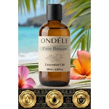 Ondéle Pure Breeze 100ML %100 Saf Uçucu Yağ | Difüzör ve Aromaterapi Esansiyel Yağı