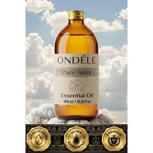 Ondéle Pure Aura 500ML %100 Saf Uçucu Yağ | Difüzör ve Aromaterapi Esansiyel Yağı