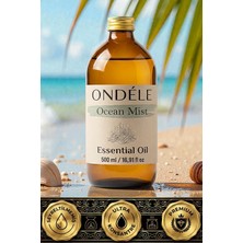 Ondéle Ocean Mist 500ML %100 Saf Uçucu Yağ | Difüzör ve Aromaterapi Esansiyel Yağı