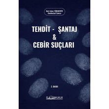 Platon Hukuk Tehdit, Şantaj ve Cebir Suçları