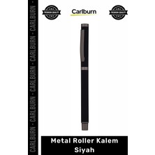 Carlburn Özel Üretim Lüks Promosyon Kurumsal Ofis Hediyelik Şık Tasarım Kaliteli Metal Roller Kalem Siyah