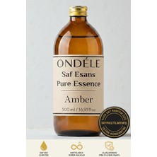 Ondéle %100 Saf Amber Esansı 500ML | Seyreltilmemiş Ultra Konsantre Parfüm Özü (Esansiyel Yağ Değildir)