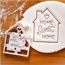 Hobist Home Sweet Home Kurabiye Kalıbı ve Şeker Hamuru Kalıbı