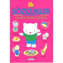Çiçek Yayıncılık Ilk Sözcükler - Çıkartmalarla Birlikte Pembe