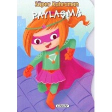 Civciv Süper Kahraman - Paylaşma