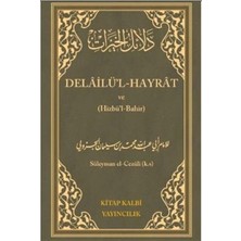 Kitap Kalbi Yayıncılık Delailül - Hayrat ve (Hizbül-Bahir)