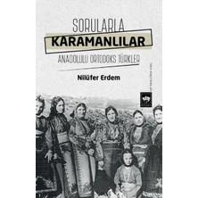 Ötüken Neşriyat Sorularla Karamanlılar