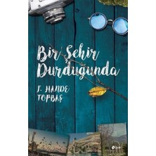 Şule Yayınları Bir Şehir Durduğunda