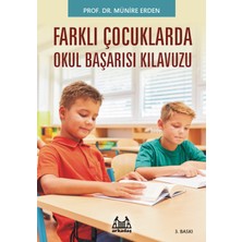 Arkadaş Yayınları Farklı Çocuklar (Okula Uyum Sağlayamayan)