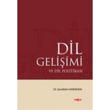 Akçağ Yayınları Dil Gelişimi ve Dil Politikası