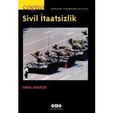 Yapı Kredi Yayınları Cogito Sayı: 67 Sivil Itaatsizlik