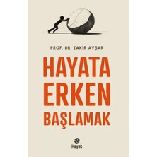 Hayat Yayınları Hayata Erken Başlamak