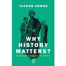 Ketebe Yayınları Why History Matters?