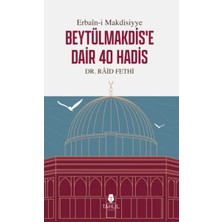Tahlil Yayınları Erbain-I Makdisiyye Beytülmakdis'e Dair 40 Hadis