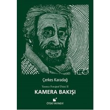 Öteki Yayınevi Kamera Bakışı / Yaratıcı Fotoğraf Dizisi 2