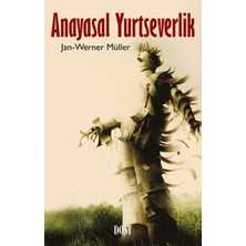 Dost Kitabevi Yayınları Anayasal Yurtseverlik