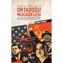 İdeal Kültür Yayıncılık Süper Güçlerin Ortadoğu Mücadelesi