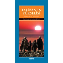 Mana Yayınları Taliban'ın Yükselişi  Afganistan'da Yeni Dönem