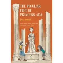Elma Yayınevi The Peculiar Feet Of Princess Ada