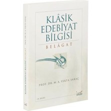 Gök Kubbe Klasik Edebiyat Bilgisi: Belagat