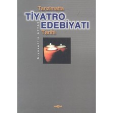 Akçağ Yayınları Tanzimatta Tiyatro Edebiyatı Tarihi