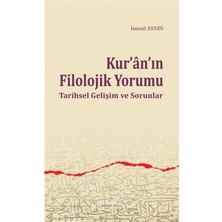 Ankara Okulu Yayınları Kur'an'ın Filolojik Yorumu  Tarihsel Gelişim ve Sorunlar