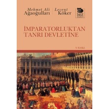 İmge Kitabevi Yayınları Imparatorluktan Tanrı Devletine