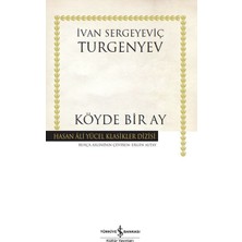 İş Bankası Kültür Yayınları Köyde Bir Ay - Hasan Ali Yücel Klasikleri (Ciltli)