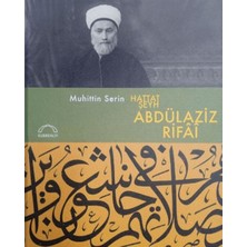 Kubbealtı Neşriyatı Yayıncılık Hattat Şeyh Abdülaziz Rifai