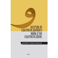 İşaret Yayınları Kutsalın Egemenliğinden Adaletin Egemenliğine