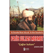 Parola Yayınları Fatih Sultan Mehmet  Çağlar Sultanı