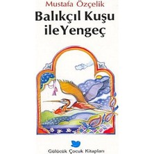 Beyan Yayınları Balıkçıl Kuşu ile Yengeç