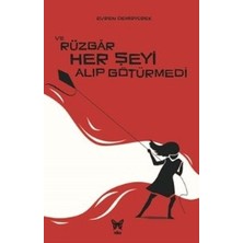 Nika Yayınevi ve Rüzgar Her Şeyi Alıp Götürmedi
