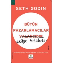 Elma Yayınevi Bütün Pazarlamacılar Yalancıdır Hikaye Anlatır