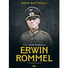 Kronik Kitap Erwin Rommel - Osprey Büyük Komutanlar
