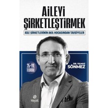 Hayat Yayınları Aileyi Şirketleştirmek