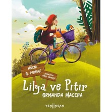 Yeni İnsan Yayınevi Lilya ve Pıtır: Ormanda Macera
