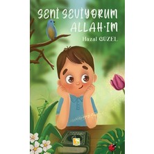 Çınaraltı Yayınları Seni Seviyorum Allah'ım