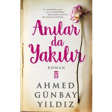 Timaş Yayınları Anılar Da Yakılır